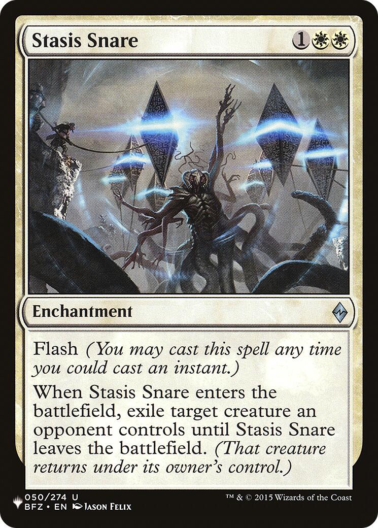 Stasis Snare [The List]